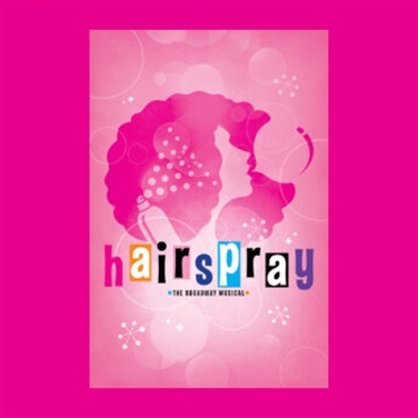 Hairspray at The Fireside